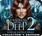 Empress of the Deep 2: Song of the Blue Whale Collector's Edition гра