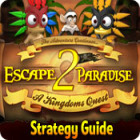 Escape From Paradise 2: A Kingdom's Quest Strategy Guide гра
