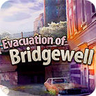 Evacuation Of Bridgewell гра