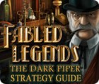 Fabled Legends: The Dark Piper Strategy Guide гра