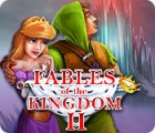 Fables of the Kingdom II гра