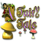A Fairy Tale гра