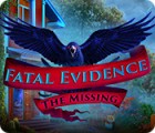 Fatal Evidence: The Missing гра