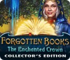 Forgotten Books: The Enchanted Crown Collector's Edition гра