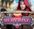 Forgotten Kingdoms: The Ruby Ring гра