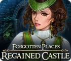 Forgotten Places: Regained Castle гра