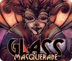 Glass Masquerade гра