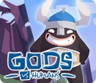 Gods vs Humans гра