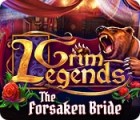 Grim Legends: The Forsaken Bride гра