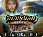 Guardians of Beyond: Witchville Strategy Guide гра