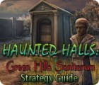 Haunted Halls: Green Hills Sanitarium Strategy Guide гра