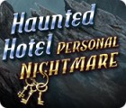 Haunted Hotel: Personal Nightmare гра