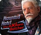 Haunted Hotel: The Axiom Butcher гра