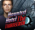 Haunted Hotel: The Thirteenth гра