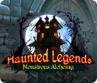 Haunted Legends: Monstrous Alchemy гра