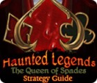 Haunted Legends: The Queen of Spades Strategy Guide гра