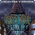 Haunted Manor: Lord of Mirrors Collector's Edition гра