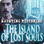 Haunting Mysteries: The Island of Lost Souls гра