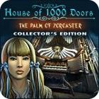 House of 1000 Doors: The Palm of Zoroaster Collector's Edition гра