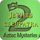 Jewels of Cleopatra 2: Aztec Mysteries гра