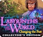 Labyrinths of the World: Changing the Past Collector's Edition гра
