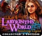 Labyrinths of the World: Stonehenge Legend Collector's Edition гра Labyrinths of the World: Stonehenge Legend Collector's Edition гра
