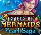 League of Mermaids: Pearl Saga гра