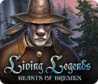 Living Legends: Beasts of Bremen гра