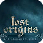 Lost Origins: The Ambrosius Child гра