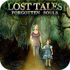Lost Tales: Forgotten Souls гра
