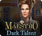 Maestro: Dark Talent гра