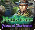 Magic Gate: Faces of Darkness гра