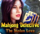Mahjong Detective: The Stolen Love гра