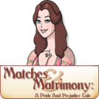 Matches and Matrimony: A Pride and Prejudice Tale гра