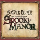 Mortimer Beckett and the Secrets of Spooky Manor гра Mortimer Beckett and the Secrets of Spooky Manor гра