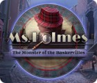 Ms. Holmes: The Monster of the Baskervilles гра