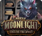 Murder by Moonlight: Call of the Wolf гра