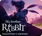 My Brother Rabbit Collector's Edition гра
