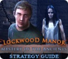 Mystery of the Ancients: Lockwood Manor Strategy Guide гра