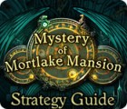 Mystery of Mortlake Mansion Strategy Guide гра