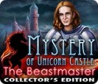Mystery of Unicorn Castle: The Beastmaster Collector's Edition гра