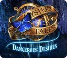 Mystery Tales: Dangerous Desires гра