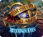 Mystery Tales: Her Own Eyes гра