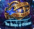 Mystery Tales: The House of Others гра