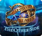 Mystery Tales: The Other Side гра