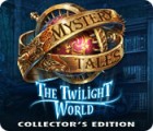 Mystery Tales: The Twilight World Collector's Edition гра