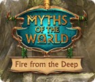 Myths of the World: Fire from the Deep гра