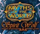 Myths of the World: Spirit Wolf гра