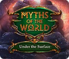 Myths of the World: Under the Surface гра