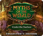 Myths of the World: Under the Surface Collector's Edition гра